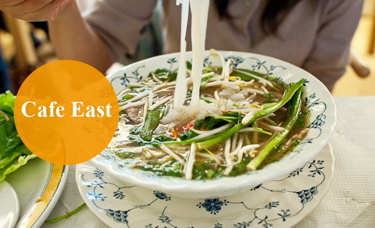 Cafe East | 人气爆棚的越南餐厅